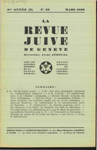 La Revue Juive de Genève. Vol. 4 n° 6 fasc. 36 (mars 1936)